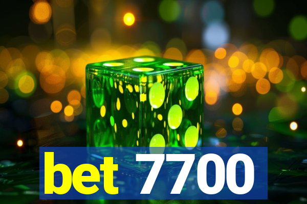 bet 7700